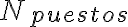 N_{puestos}