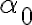 \alpha_0