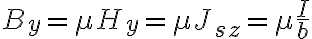 B_y = \mu H_y = \mu J_{sz} = \mu \frac{I}{b}