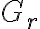 G_r