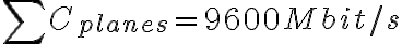 \sum C_{planes} = 9600 Mbit/s