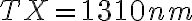 TX = 1310 nm