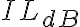 IL_{dB}