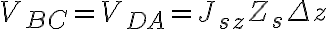 V_{BC} = V_{DA} =J_{sz} Z_s \Delta z