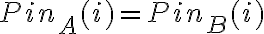 Pin_A(i) = Pin_B(i)
