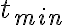 t_{min}